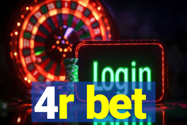 4r bet
